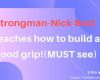 Strongman-Nick Best teaches how to build a good grip!(MUST see)